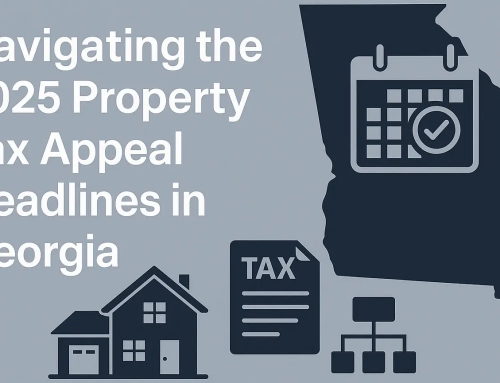 Navigating the 2025 Property Tax Appeal Deadlines in Georgia